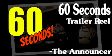 60 seconds! game - the greenlight trailer:  Announcer