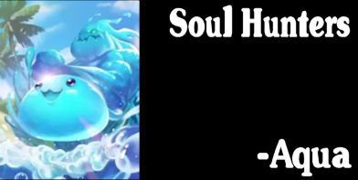 Soul Hunters - Aqua