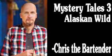 Mystery Tales 3 - Chris the Bartender