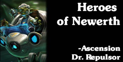 Heroes of Newerth - Ascension Dr. Repulsor